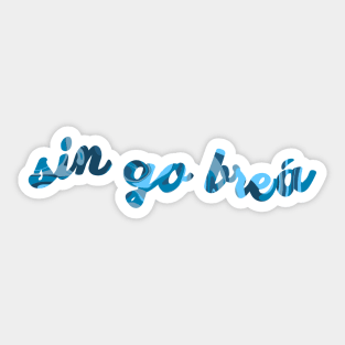 sin go breá Sticker